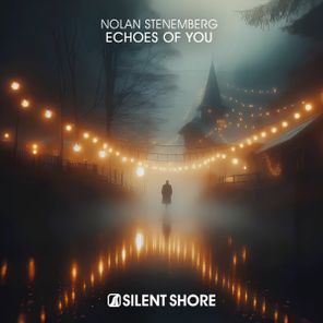 Nolan Stenemberg – Echoes Of You