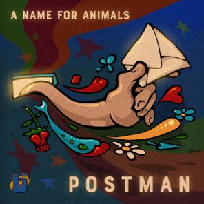 A Name for Animals – Postman