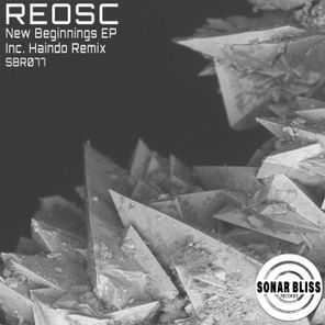 Haindo, Reosc – New Beginnings