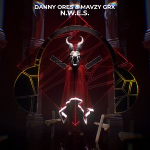 mavzy grx, Danny Ores – N.W.E.S.