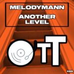 Melodymann – Another Level