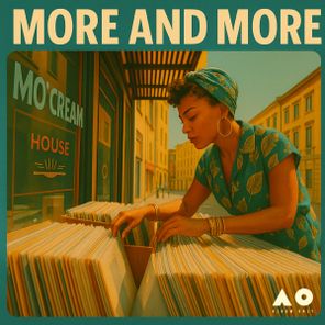Mo’Cream – More & More