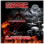 djmikemas – LET THE DRUMS TAKE CONTROL