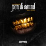 Rahmanee, Bish – Pon Di Sound (Bish Remix)