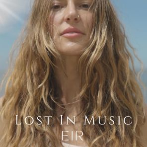 EIR – Lost In Music