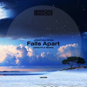 Jonathan Rosa, Dimuth K – Falls Apart (Dimuth K Remix)