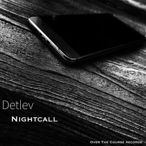 Detlev – Nightcall