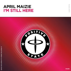 April Maizie – I’m Still Here (Extended Mix)