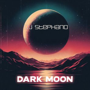 Dj Stephano – Dark Moon