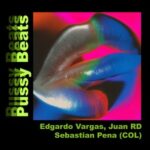 Edgardo Vargas, Juan RD – Pussy Beats