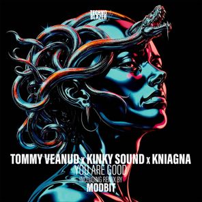 Kinky Sound, Kniagna – You Are Good
