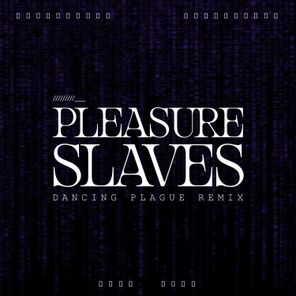 Nefast Project, Dancing Plague – Pleasure Slaves