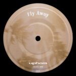 UPHORA, Celina Ann – Fly Away