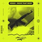 VESSO – Move That Body