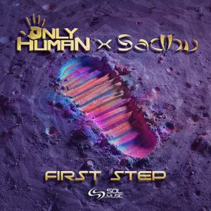 Only Human, Sadhu – First Step