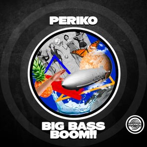 Periko – Big Bass Boom!!