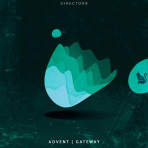 Director 9 – Advent and Gateway