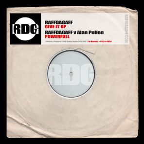 Alan Pullen, raffdagaff – Give It up | Powerfull
