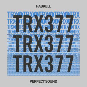HASKELL – Perfect Sound