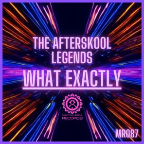 The Afterskool Legends – What Exactly