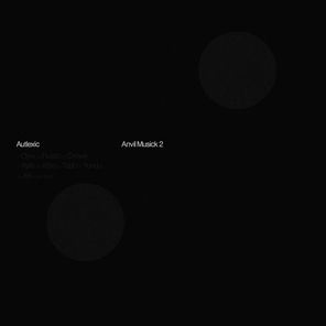 Autlexic – Anvil Musick 2