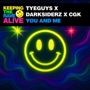 Darksiderz, CGK – You & Me