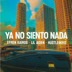 Efren Kairos, Lil Aiden – Ya No Siento Nada
