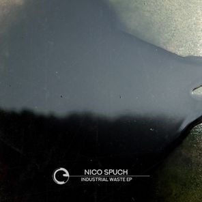 Nico Spuch – Industrial Waste EP
