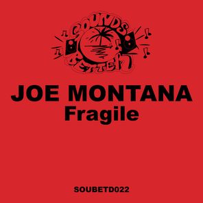 Joe Montana – Fragile