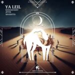 Cafe De Anatolia, Divenitto – Ya Leil