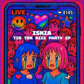 Iskia – tik tok rizz party EP