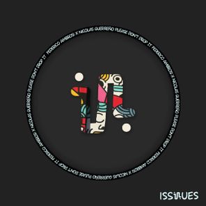 Federico Ambrosi, Nicolas Guerreño – Please Don’t Drop It