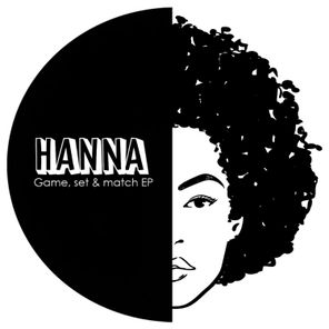Hanna – Game, Set & Match