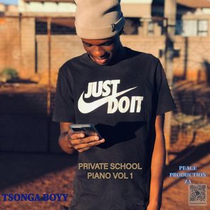 TSONGA BOYY, Peace Production ZA – Private School Piano, Vol. 1