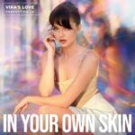 Vika Shevi – In Your Own Skin