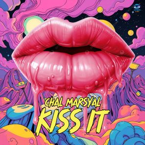 Chal Marsyal – Kiss It