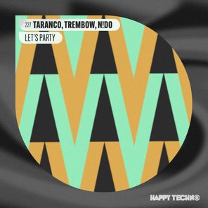 Trembow, Taranco – Let’s Party