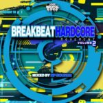 Darwin, Fracus – Breakbeat Hardcore Movement Volume 2