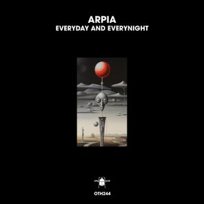 Arpia – Everyday and Everynight