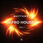 Ahn-Caam – Rhythms Afro House Vol. 7
