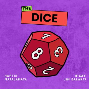 Haptik, Jim Galakti – The Dice
