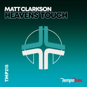 Matt Clarkson – Heavens Touch