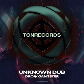 Unkn0wn Dub – Drop