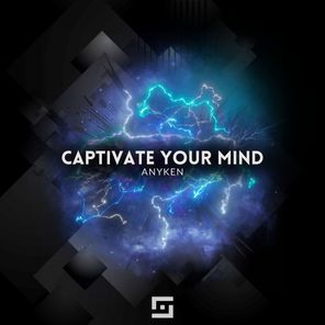 Anyken – Captivate Your Mind