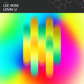 Lee Rose – Lovin U