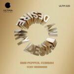 Dub Pepper, Februm – My Desire