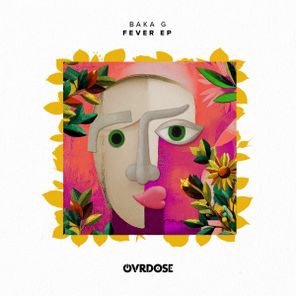 Baka G – Fever EP
