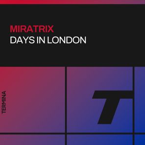 Miratrix – Days in London