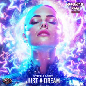 D-Tempo, Diztorted – Just a Dream