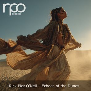 Rick Pier O’Neil – Echoes of the Dunes